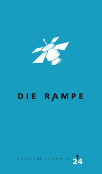 Die Rampe - Hefte für Literatur 1/2024