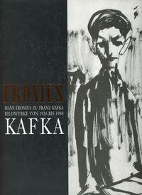 Hans Fronius zu Franz Kafka