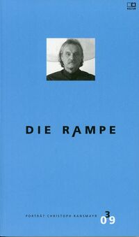 Die Rampe - Hefte für Literatur 3/2009