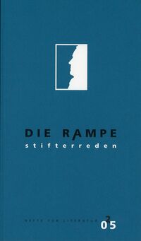 Die Rampe - Hefte für Literatur 2/2005