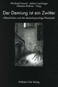 Der Demiurg ist ein Zwitter