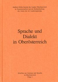Sprache und Dialekt in Oberösterreich
