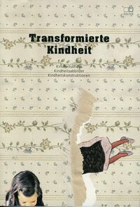 Transformierte Kindheit