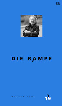 Die Rampe - Hefte für Literatur 3/2019