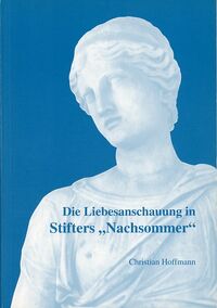 Die Liebesanschauung in Stifters „Nachsommer“
