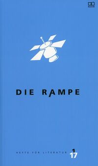 Die Rampe - Hefte für Literatur 1/2017