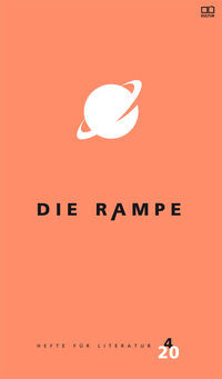 Die Rampe - Hefte für Literatur 4/2020