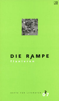 Die Rampe - Hefte für Literatur 2/2007