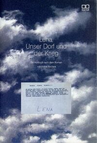 Lena. Unser Dorf und der Krieg