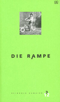 Die Rampe - Hefte für Literatur 3/2012