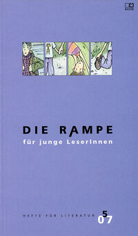 Die Rampe - Hefte für Literatur 5/2007